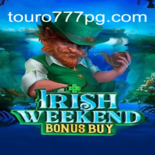 Descubra o Fascinante Mundo do Jogo IrishWeekendBonusBuy com Touro-777