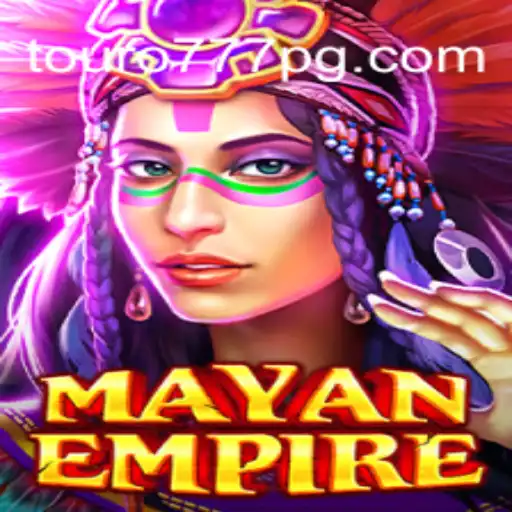 Descubra o Fascinante Jogo MayanEmpire: Estratégia e Aventura com Touro-777